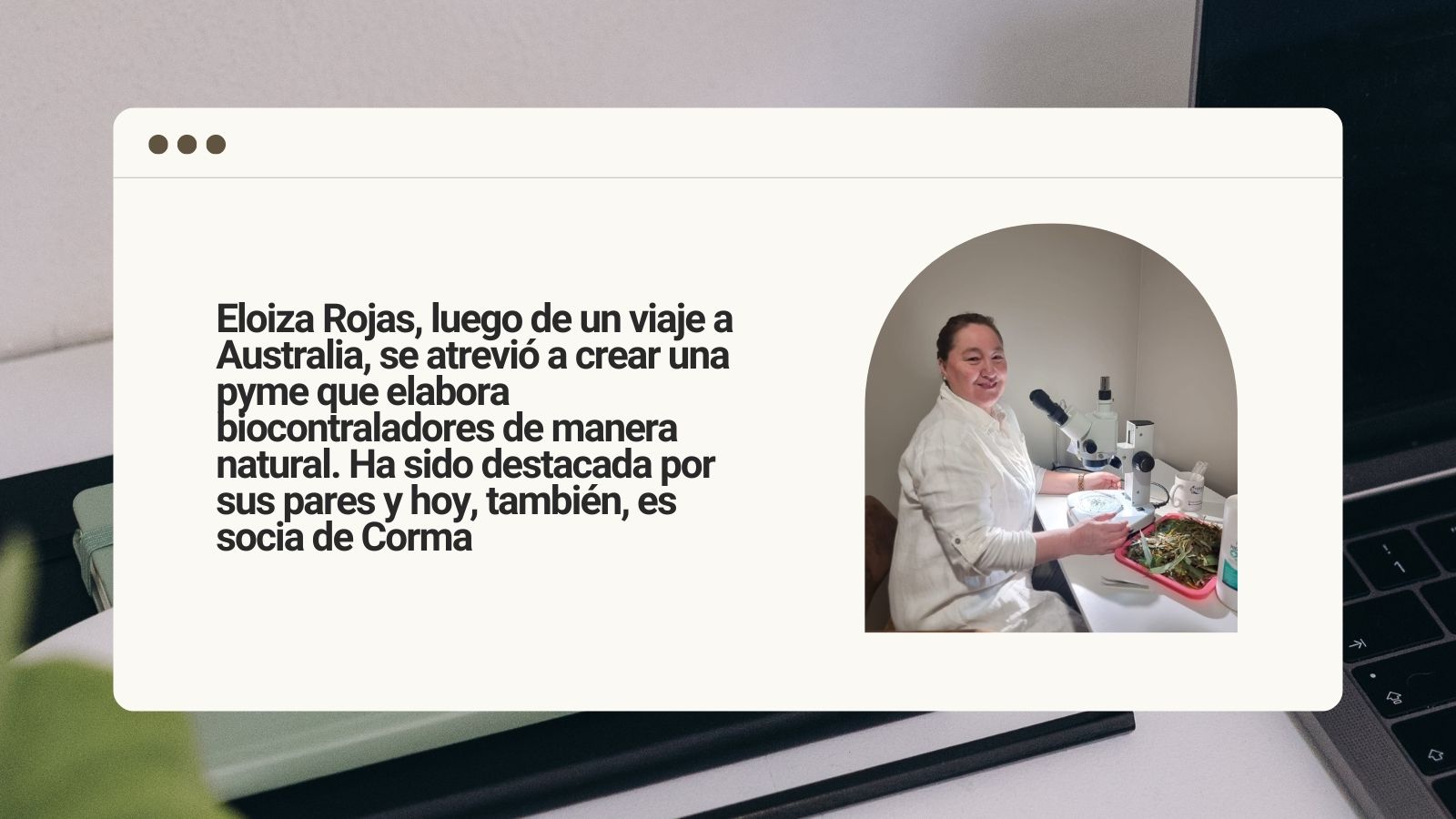 Eloiza Rojas, the Woman Who Dared to Venture into the Forestry Sector